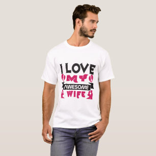Camiseta Eu amo a minha mulher incrível Mens