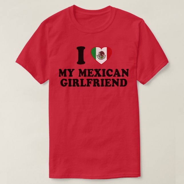 Camiseta Eu Amo a minha Namorada mexicana, México, Bandeira (Frente do Design)