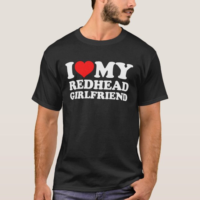 Camiseta Eu Amo A Minha Namorada Redhead (Frente)