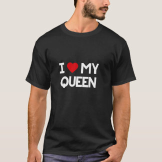 Camiseta Eu Amo A Minha Rainha Casal Engraçado Mãe Dotada M