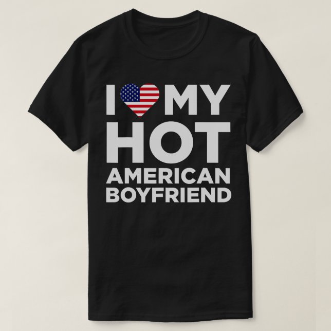 Camiseta Eu Amo A Minha Relação Quente-Americana Namorado C (Frente do Design)