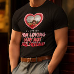 Camiseta EU AMO A MINHA T-Shirt Foto de NAMORADA<br><div class="desc">Esta camiseta 'Eu adoro minha Namorada',  permite que você adicione um casal de linhas para descrever seu maravilhoso namorada!</div>