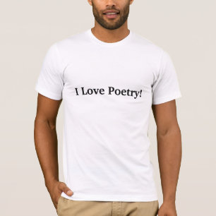 Camiseta Eu amo a poesia!
