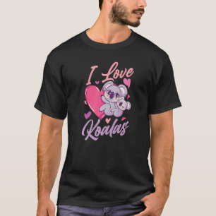 Camiseta Eu Amo A Rapariga Koalas Animal Koala Koala Bear C