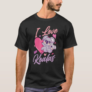Camiseta Eu Amo A Rapariga Koalas Animal Koala Koala Bear C