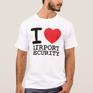 Camiseta Eu amo a segurança aeroportuária