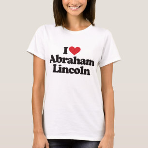 Camiseta Eu amo Abraham Lincoln