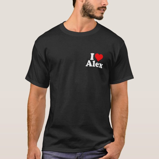 Camiseta Eu Amo Alex Alexandra Alexander Alexis (Frente)