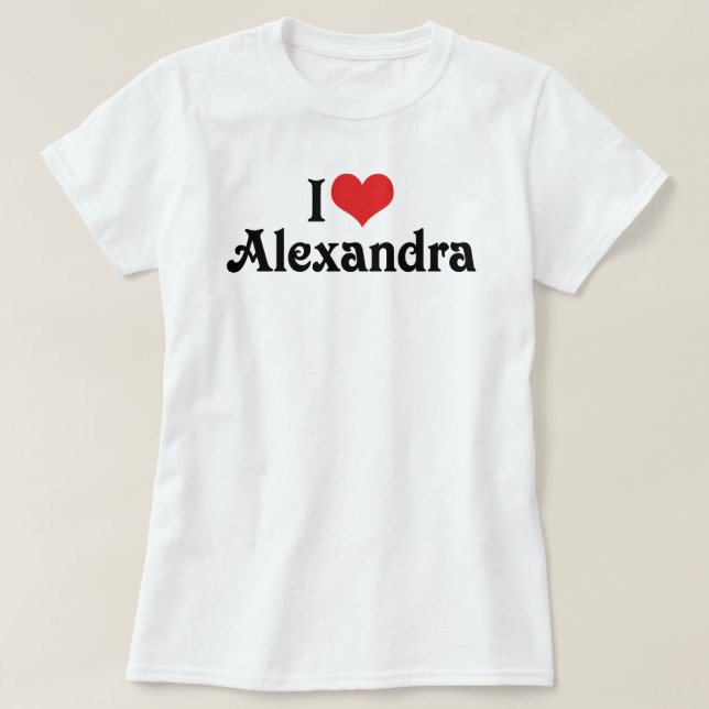 Camiseta Eu Amo Alexandra (Frente do Design)