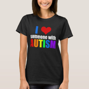 Camiseta Eu Amo Alguém Com Autismo