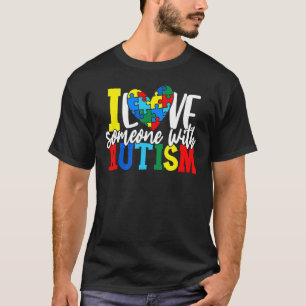 Camiseta Eu Amo Alguém Com Autismo Conscientização Autista