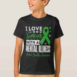 Camiseta Eu Amo Alguém Com Doença Mental Saúde Mental