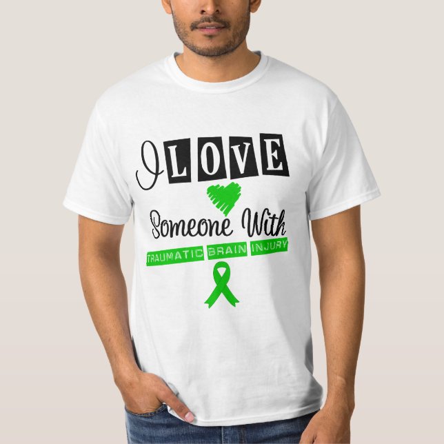 Camiseta Eu amo alguém com lesão cerebral traumático (Frente)