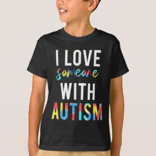 Camiseta Eu Amo Alguém Com Presente Autismo Para Professore
