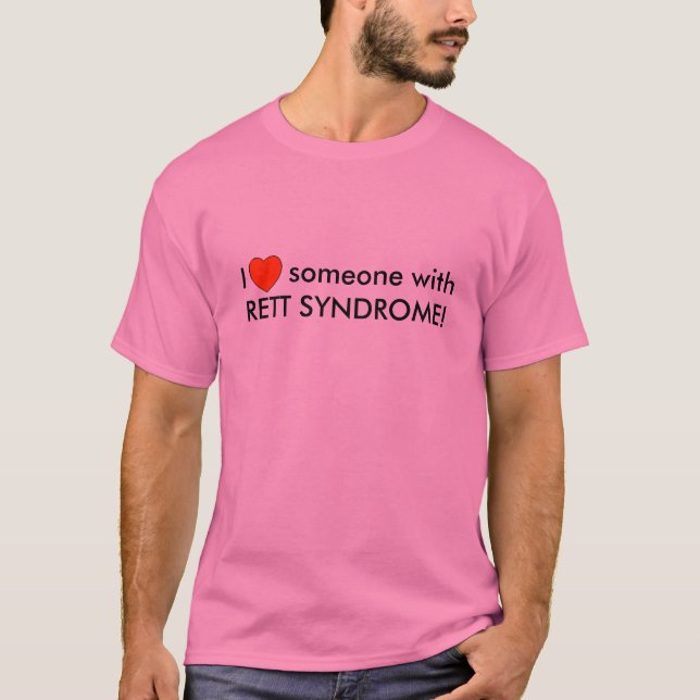 Camiseta Eu amo alguém com SÍNDROME de RETT! (Frente)