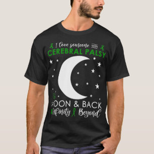 Camiseta Eu Amo Alguém Para A Lua E Para A Pálsia Cerebral.