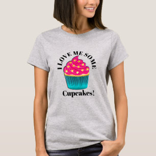 Camiseta Eu Amo Alguns CUPCAKES!
