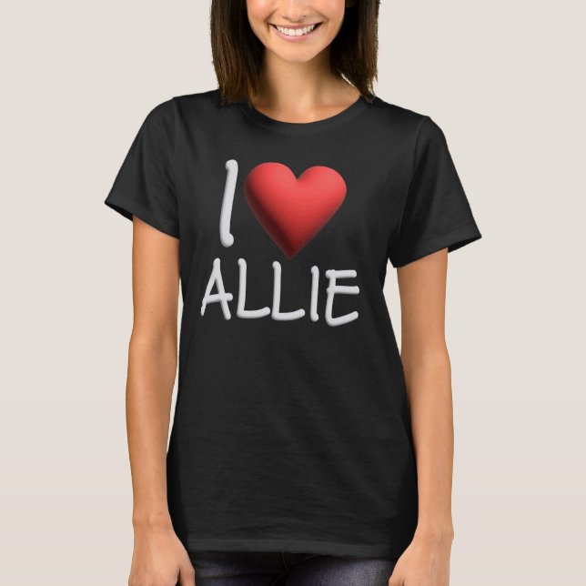 Camiseta Eu Amo Allie Name Personalizado Menina Amiga H (Frente)