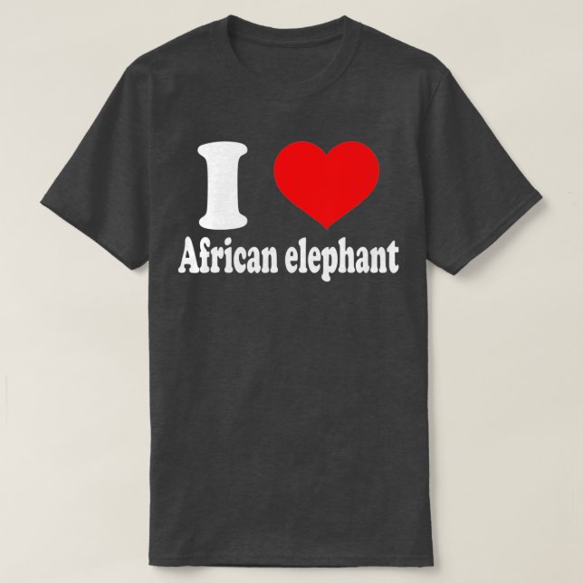 Camiseta Eu amo amantes africanos de elefantes (Frente do Design)