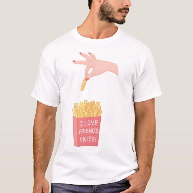 Camiseta Eu Amo Amigos Fries Funny Pun (Frente)