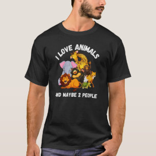 Camiseta Eu amo animais e talvez duas Pessoas