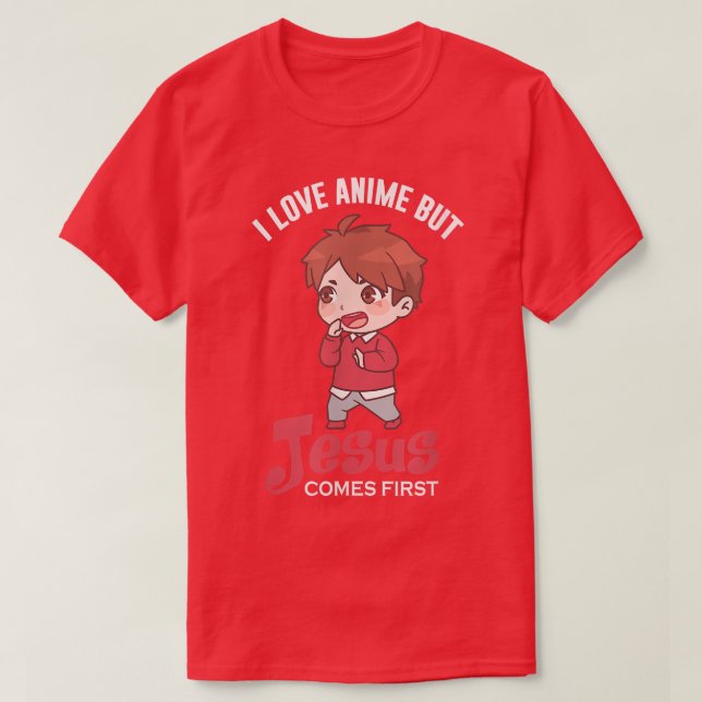 Camiseta Eu Amo Anime Mas Jesus Vem Primeiro Japa Cristão (Frente do Design)