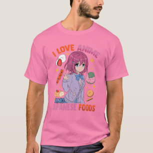 Camiseta Eu Amo Animes E Comidas Japonesas - Kawaii Otaku -