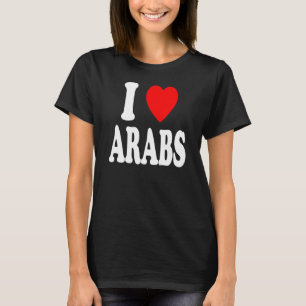 Camiseta Eu amo árabes sauditas o Semestre do Oriente Médio