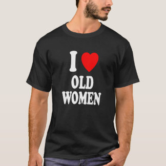 Camiseta Eu Amo As Velhas Mulheres MILF Cougar Preferência