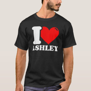 Camiseta Eu Amo Ashley T Shirt