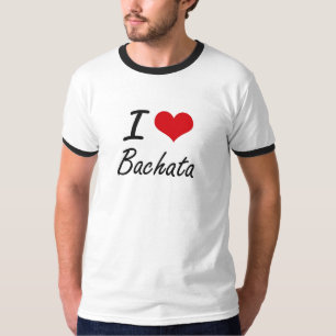 Camiseta Eu amo BACHATA