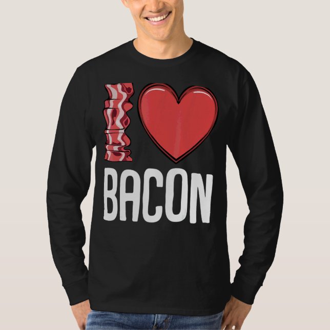 Camiseta Eu Amo Bacon I Heart Bacon Breakfast Men Women Ki (Frente)