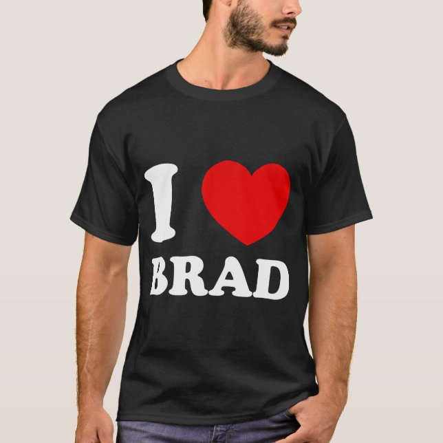 Camiseta Eu Amo Brad I Heart Brad Engraçado Brad (Frente)