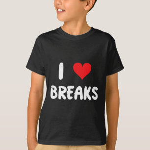 Camiseta Eu Amo Breaks - Coração - Coleta de Cartões Venda