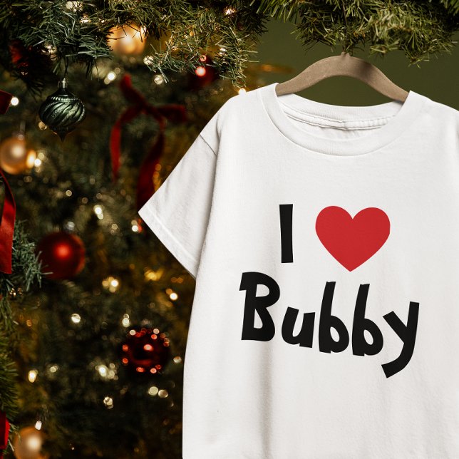 Camiseta Eu Amo Bubby Coração Vermelho (I Love Bubby Red Heart T-Shirt)