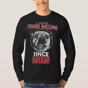 Camiseta Eu amo bulldog francês desde 2015
