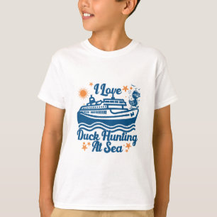 Camiseta Eu Amo Caça de Pato no Navio de Cruzeiro Marítimo