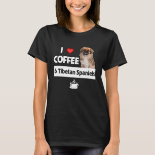 Camiseta Eu Amo Café e Mamãe Cachorro Spaniels Tibetanos Pa