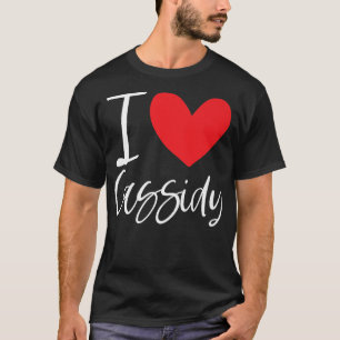 Camiseta Eu Amo Cassidy Name Personalised Girl Woman BFF Fr