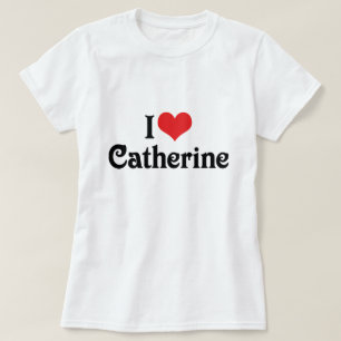 Camiseta Eu Amo Catherine