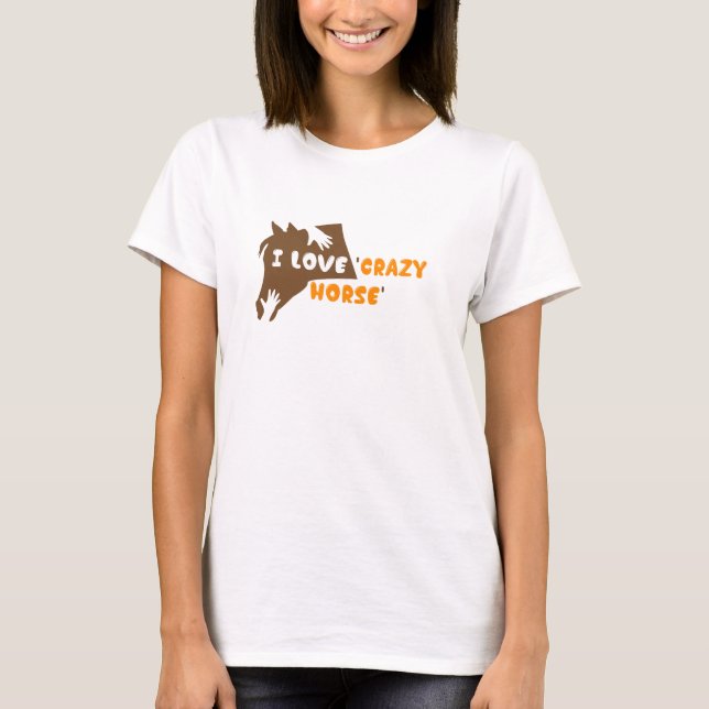 Camiseta eu amo cavalo louco (Frente)
