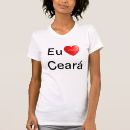 Camiseta Eu amo Ceará