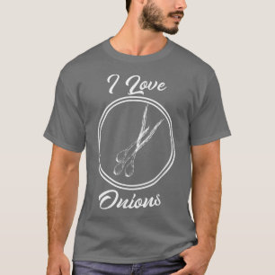 Camiseta Eu Amo Cebolas Cozinhar Óleo Para Chefs
