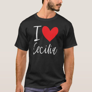 Camiseta Eu Amo Cecilia Name Personated Girl Woman Bff Fr