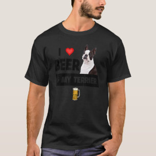 Camiseta Eu Amo Cerveja E Meu Terrier Boston Mãe Pai Cachor