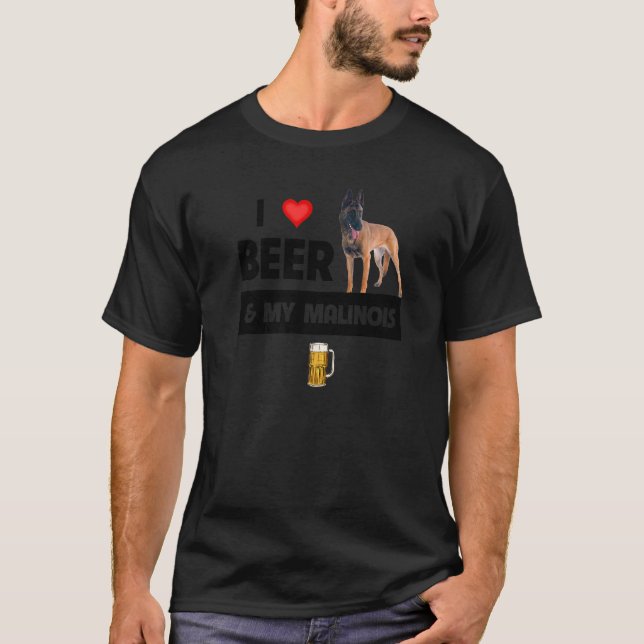 Camiseta Eu Amo Cerveja E Minha Mãe Malinois Belga, Dra. Pa (Frente)