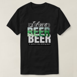 Camiseta Eu Amo Cerveja. Rua, Dia de Patrick