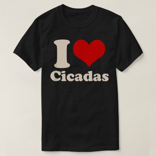 Camiseta Eu Amo Cicadas (Frente do Design)