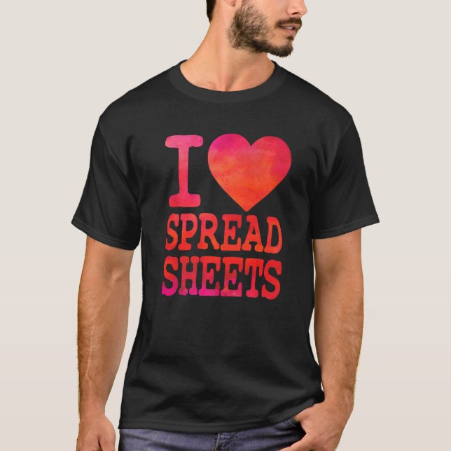 Camiseta Eu Amo Contas Fiscais de Planilhas Atuais (Frente)