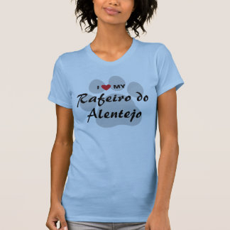 Camiseta Eu amo (coração) meu Rafeiro faço o Alentejo